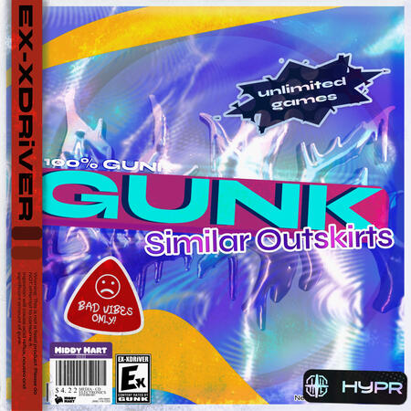 GUNK - EX. Difficulty - from EX-XDRiVER