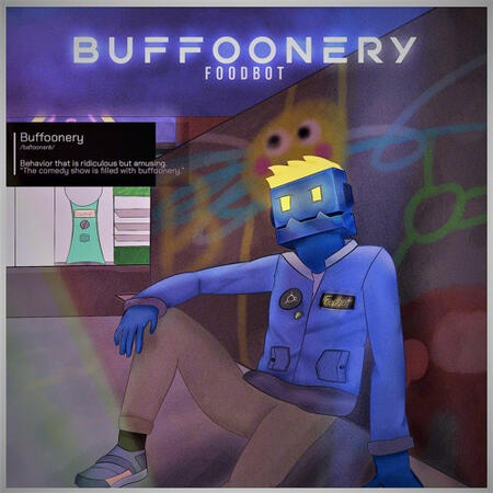 Buffoonery - Illust & Design by Foodbot