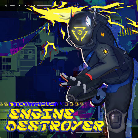TONITRIBU5 - ENGINEDESTROYER - from EX-XDRiVER - Illust & Design by Foodbot
